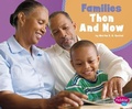 Cover: Families Then and Now - Pebble Books