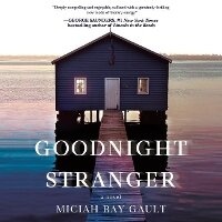 Enlarge image Cover: Goodnight Stranger Lib/E - Park Row Books