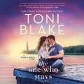 Cover: The One Who Stays Lib/E - Harlequin Books