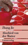 Cover: Abschied von der Mutter - Unionsverlag