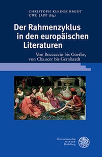Abbildung von: Der Rahmenzyklus in den europäischen Literaturen - Universitätsverlag Winter