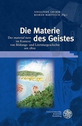 Cover: Die Materie des Geistes - Universit&auml;tsverlag Winter