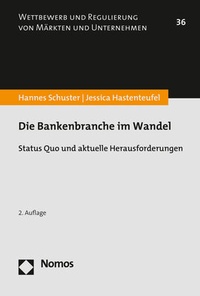 Abbildung von: Die Bankenbranche im Wandel - Nomos