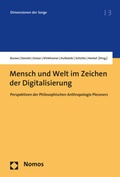 Cover: Mensch und Welt im Zeichen der Digitalisierung - Nomos