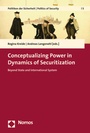 Cover: Conceptualizing Power in Dynamics of Securitization - Nomos