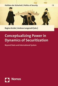 Abbildung von: Conceptualizing Power in Dynamics of Securitization - Nomos