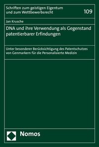 Abbildung von: DNA und ihre Verwendung als Gegenstand patentierbarer Erfindungen - Nomos