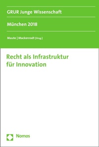 Abbildung von: Recht als Infrastruktur für Innovation - Nomos