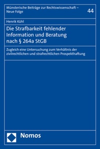 Abbildung von: Die Strafbarkeit fehlender Information und Beratung nach § 264a StGB - Nomos
