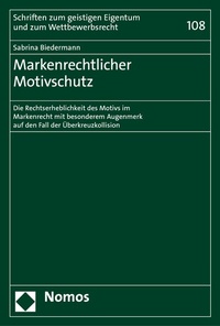 Abbildung von: Markenrechtlicher Motivschutz - Nomos
