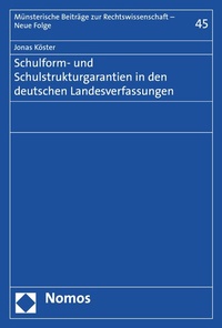 Abbildung von: Schulform- und Schulstrukturgarantien in den deutschen Landesverfassungen - Nomos