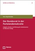 Abbildung von: Der Bundesrat in der Parteiendemokratie - Nomos