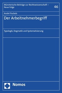 Abbildung von: Der Arbeitnehmerbegriff - Nomos