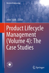 Enlarge image Cover: Product Lifecycle Management (Volume 4): The Case Studies - Springer