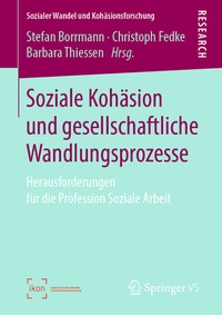 Abbildung von: Soziale Kohäsion und gesellschaftliche Wandlungsprozesse - Springer VS