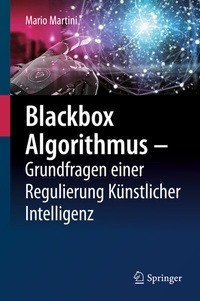 Abbildung von: Blackbox Algorithmus - Grundfragen einer Regulierung Künstlicher Intelligenz - Springer