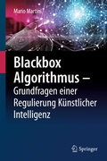 Cover: Blackbox Algorithmus - Grundfragen einer Regulierung K&uuml;nstlicher Intelligenz - Springer