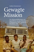 Cover: Gewagte Mission - Universit&auml;tsverlag Wagner