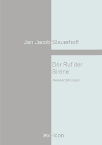 Enlarge image Cover: Der Ruf der Sirene - BoD - Books on Demand