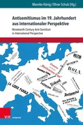 Cover: Antisemitismus im 19. Jahrhundert aus internationaler Perspektive - Brill Deutschland