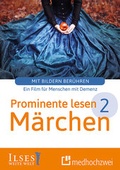 Cover: Prominente lesen M&auml;rchen - 2 - medhochzwei Verlag