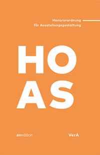 Abbildung von: HOAS- Honorarordnung für Ausstellungsgestaltung - AVEdition