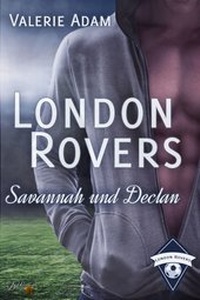 Enlarge image Cover: London Rovers: Savannah und Declan - Nova MD
