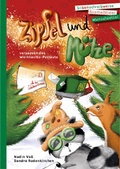 Cover: Zipfel und M&uuml;tze verpassen das Weihnachts-Postauto - Geschichtenzauberei Nadin Vo&szlig;