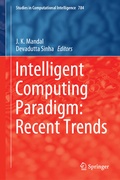 Cover: Intelligent Computing Paradigm: Recent Trends - Springer