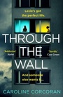 Cover: Through the Wall - AVON, a division of HarperCollins Publishers Ltd