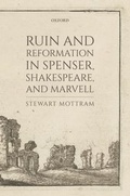 Cover: Ruin and Reformation in Spenser, Shakespeare, and Marvell - OUP eBook