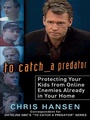 Cover: To Catch a Predator - Plume