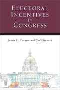 Cover: Electoral Incentives in Congress - The University of Michigan Press