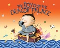 Cover: Boy from the Dragon Palace - Albert Whitman & Company