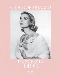 Abbildung von: Grace of Monaco - Rizzoli International Publications