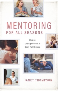 Enlarge image Cover: Mentoring For All Seasons - Leafwood Publishers