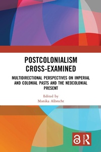 Enlarge image Cover: Postcolonialism Cross-Examined - Routledge