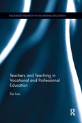 Cover: Teachers and Teaching in Vocational and Professional Education - Routledge