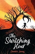 Cover: The Switching Hour - Scholastic