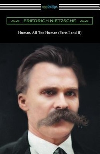 Enlarge image Cover: Human, All Too Human (Parts I and II) - Digireads.com