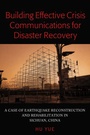 Cover: Building Effective Crisis Communications for Disaster Recovery - Peter Lang Verlag