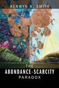 Cover: The Abundance-Scarcity Paradox - Outskirts Press