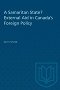 Cover: A Samaritan State? External Aid in Canada's Foreign Policy - University of Toronto Press
