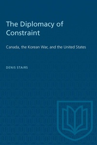 Abbildung von: The Diplomacy of Constraint - University of Toronto Press