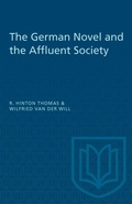 Cover: The German Novel and the Affluent Society - University of Toronto Press