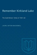Cover: Remember Kirkland Lake - University of Toronto Press