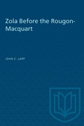Cover: Zola Before the Rougon-Macquart - University of Toronto Press