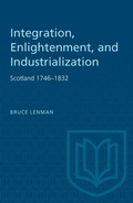 Cover: Integration, Enlightenment, and Industrialization - University of Toronto Press