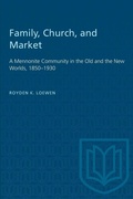 Cover: Family, Church, and Market - University of Toronto Press