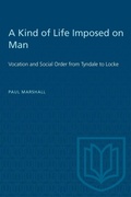 Cover: A Kind of Life Imposed on Man - University of Toronto Press